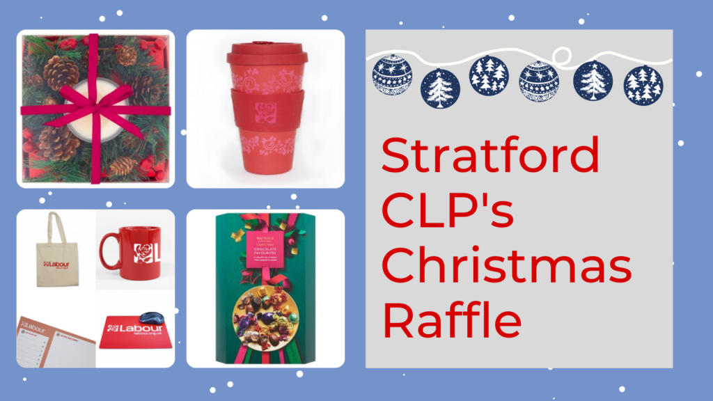 Stratford CLP's Christmas Raffle